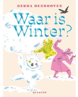 Singel Uitgeverijen Waar Is Winter? - Gerda Dendooven
