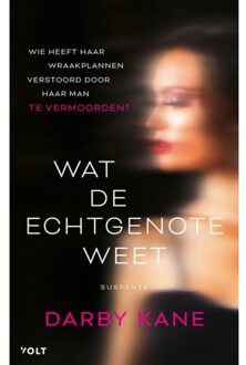 Singel Uitgeverijen Wat De Echtgenote Weet - Darby Kane