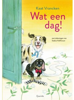 Singel Uitgeverijen Wat Een Dag! - Tijgerlezen - Kaat Vrancken