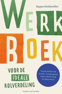 Singel Uitgeverijen Werkboek Voor De Ideale Rolverdeling - Ragna Heidweiller