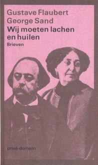 Singel Uitgeverijen Wij moeten lachen en huilen - Boek Gustave Flaubert (9029517166)
