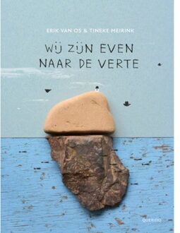 Singel Uitgeverijen Wij Zijn Even Naar De Verte - Erik van Os