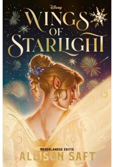 Singel Uitgeverijen Wings Of Starlight - Disney Fairies - Allison Saft