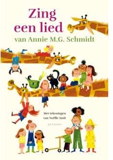 Singel Uitgeverijen Zing Een Lied Van Annie M.G. Schmidt - Annie M.G. Schmidt