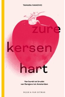 Singel Uitgeverijen Zure-Kersen-Hart - Tamara Ivanovic