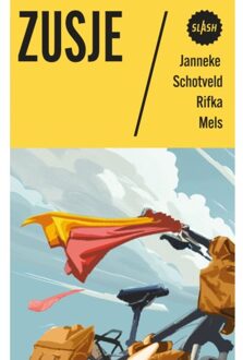 Singel Uitgeverijen Zusje - Slash - Janneke Schotveld