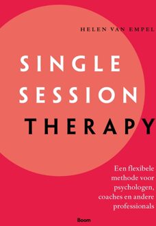 Single session therapy -  Helen van Empel (ISBN: 9789024448050)