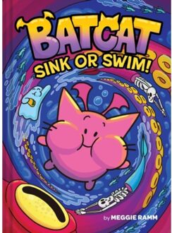 Sink Or Swim! (Batcat Book #2) - Batcat - Meggie Ramm