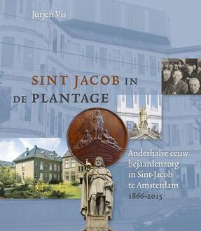 Sint Jacob in de Plantage - Boek Jurjen Vis (908704593X)