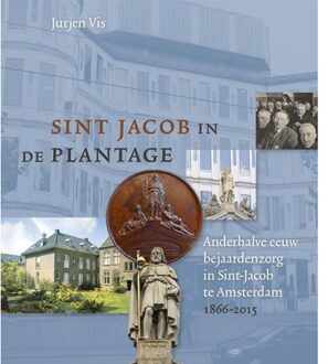 Sint Jacob in de Plantage - Boek Jurjen Vis (908704593X)