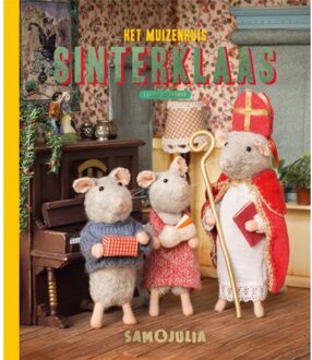 Sinterklaas - Sam & Julia / Het Muizenhuis - Karina Schaapman