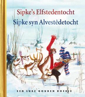 Sipke's Elfstedentocht - Sipke syn Alvestêdetocht - Boek Lida Dijkstra (904762517X)