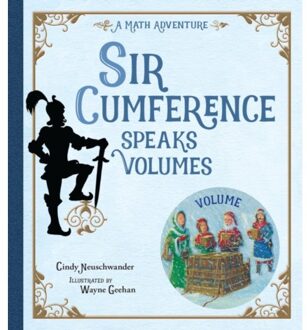 Sir Cumference Speaks Volumes - Sir Cumference - Cindy Neuschwander
