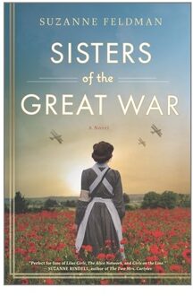 Sisters Of The Great War - SUZANNE FELDMAN