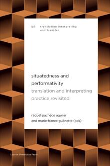 Situatedness and Performativity - Raquel Pacheco Aguilar - ebook