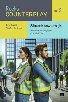 Situatiebewustzijn -  Kim Covent, Wesley de Smet (ISBN: 9789046612460)
