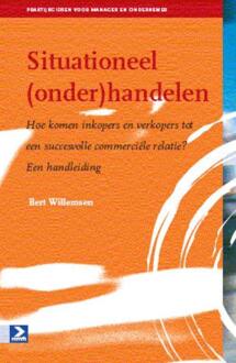 Situationeel (onder)handelen - Boek B. Willemsen (9052617600)