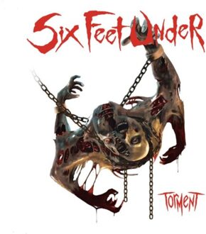 Six Feet Under - Torment
