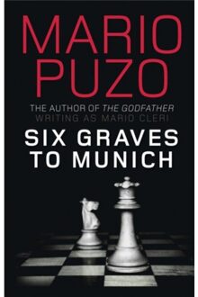 Six Graves To Munich - Puzo, Mario