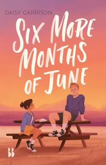 Six More Months of June -  Daisy Garrison (ISBN: 9789463495325)