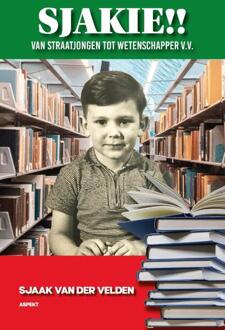 Sjakie!! - Sjaak van der Velden