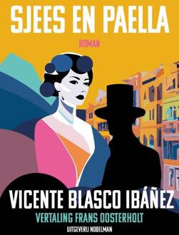 Sjees en Paella -  Vicente Blasco Ibáñez (ISBN: 9789083503028)