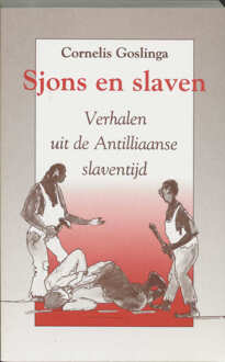 Sjons en slaven - Boek C. Goslinga (907431001X)