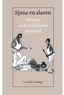 Sjons en slaven - Boek C. Goslinga (907431001X)