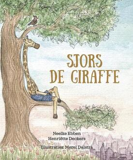 Sjors de giraffe -  Henriëtte Deckers, Neelke Ebben (ISBN: 9789463657198)