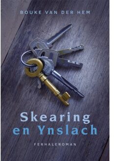 Skearing En Ynslach - Bouke van der Hem