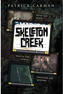 Skeleton Creek #1 - Skeleton Creek - Patrick Carman