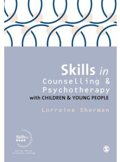 Skills in Counselling and Psychotherapy with Children and Young People