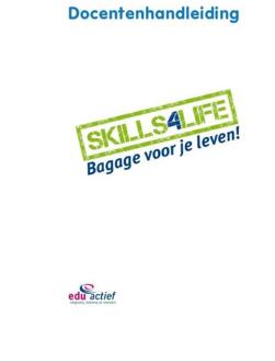 Skills4life / Docentenhandleiding - Boek Carolien Gravesteijn (9037210880)