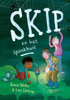 Skip en het spookhuis -  Anna Woltz (ISBN: 9789045130309)