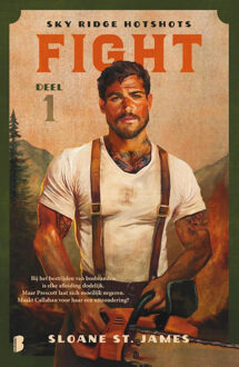 Sky Ridge Hotshots 1 - Fight -  Sloane St. James (ISBN: 9789402329025)