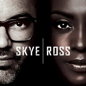 Skye & Ross - Skye & Ross