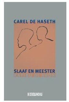 Slaaf en meester / Katibu di Shon - Boek Carel de Haseth (9062658350)