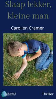 Slaap lekker, kleine man -  Carolien Cramer (ISBN: 9789083449555)