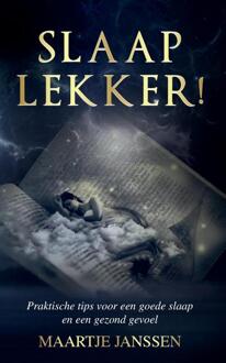Slaap Lekker! -  Maartje Janssen (ISBN: 9789083184876)