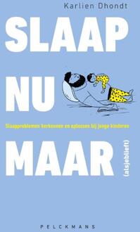Slaap Nu Maar (Alsjeblieft) - Karlien Dhondt
