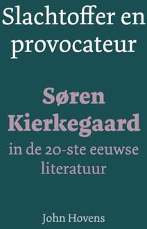 Slachtoffer en provocateur -  John Hovens (ISBN: 9789493349285)