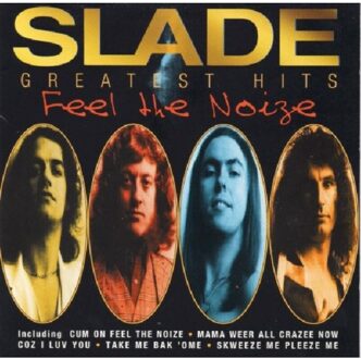 Slade - Feel The Noize/Very Best Of Slade | CD