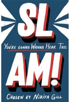 Slam! You're Gonna Wanna Hear This