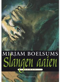 Slangen aaien - Boek Mirjam Boelsums (9025442447)