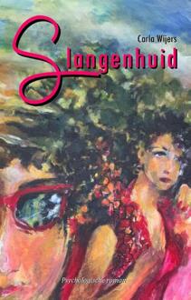 Slangenhuid -  Carla Wijers (ISBN: 9789083424941)