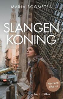 Slangenkoning -  Marja Boomstra (ISBN: 9789083393810)