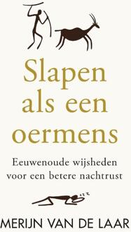 Slapen als een oermens -  Merijn van de Laar (ISBN: 9789000395811)