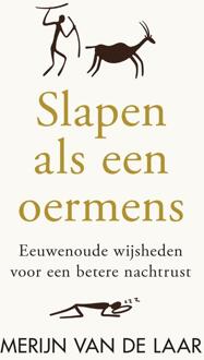 Slapen als een oermens -  Merijn van de Laar (ISBN: 9789000395828)