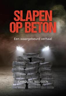Slapen Op Beton - Caroline Nelissen