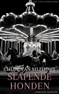Slapende honden -  Chloë van Silfhout (ISBN: 9789083431413)